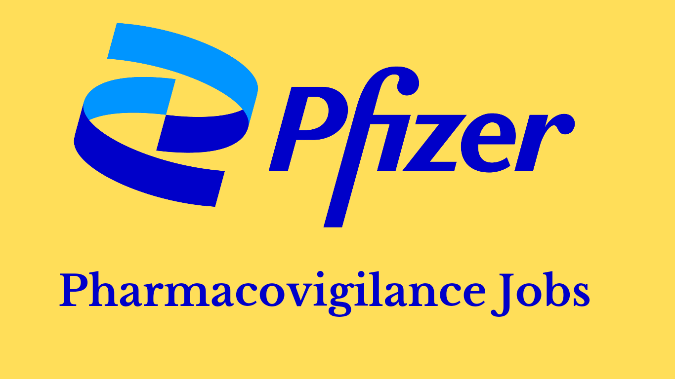 Pfizer Pharmacovigilance Jobs - safety surveillance associate - Chennai 3 Pfizer Pharmacovigilance Jobs - safety surveillance associate - Chennai