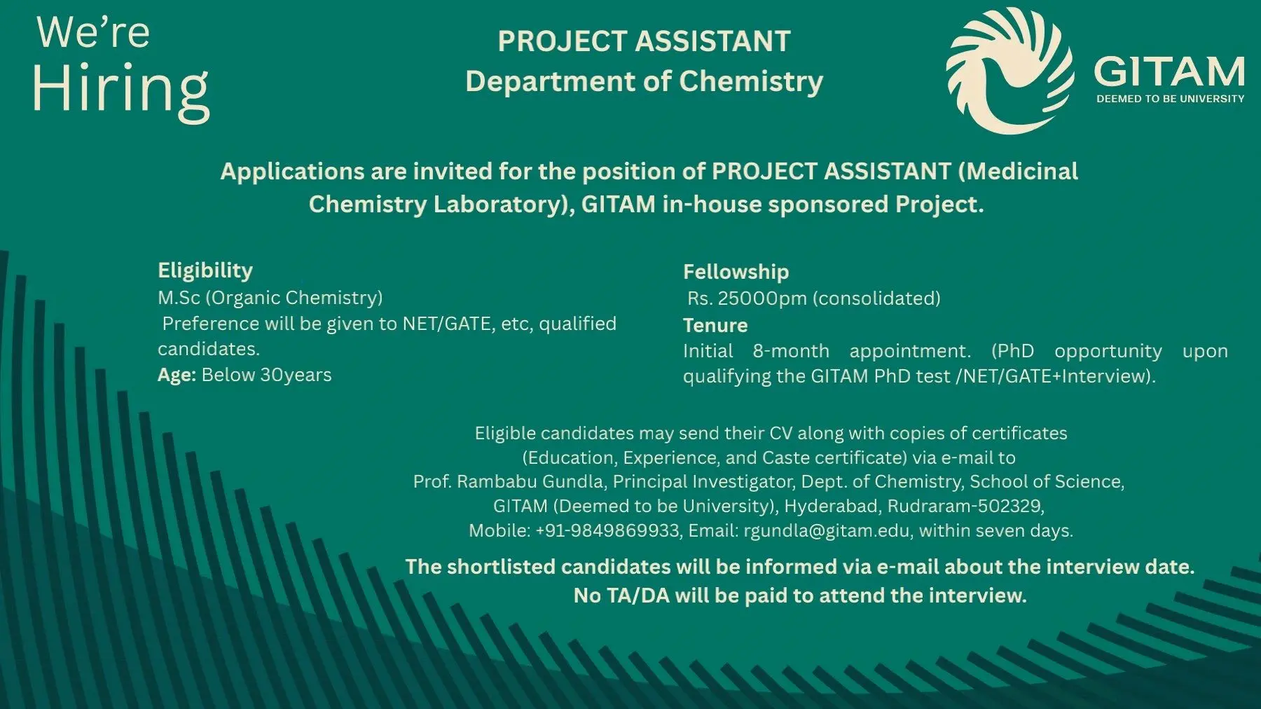 GITAM Hiring Project Assistant - Medicinal Chemistry Laboratory 3 GITAM Hiring Project Assistant - Medicinal Chemistry Laboratory