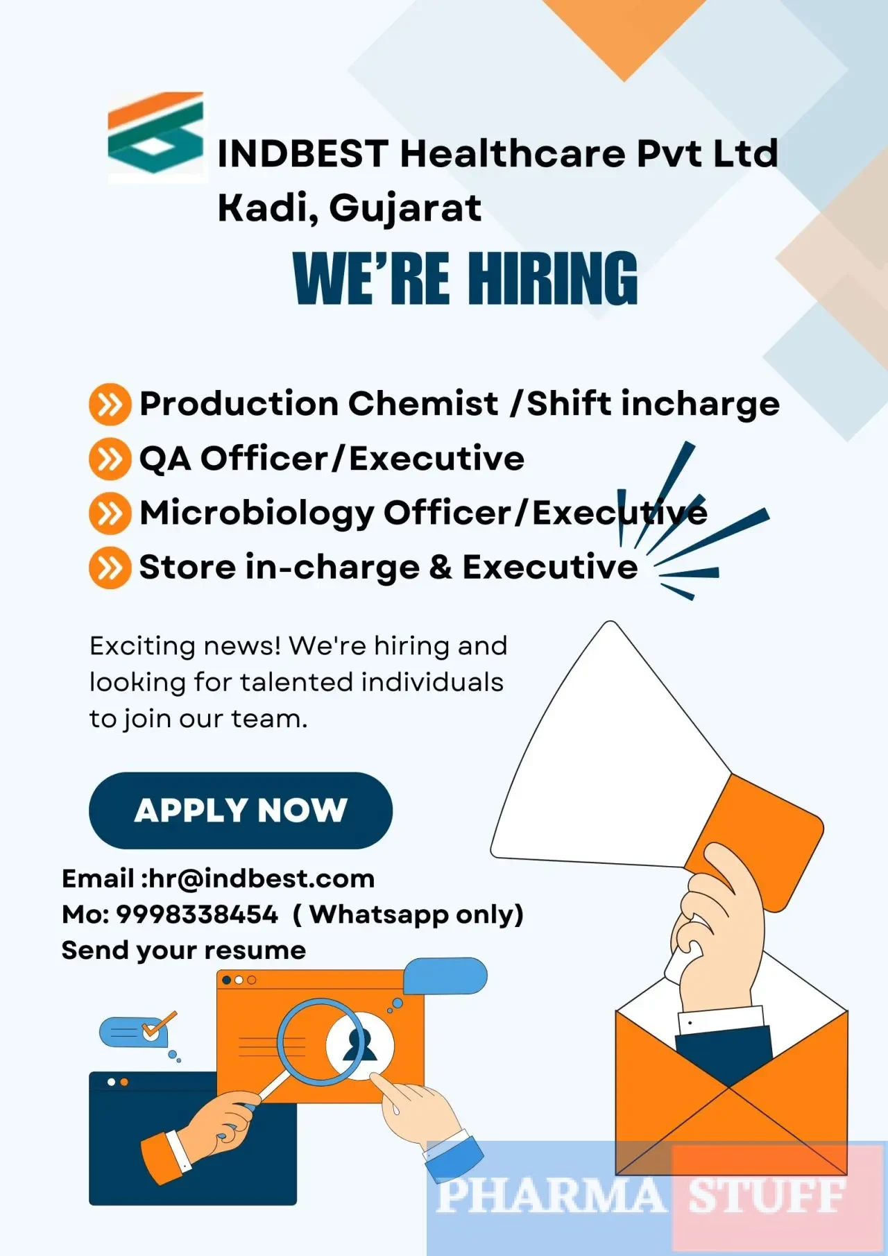 INDBEST Healthcare Hiring Production, QA, Microbiology, Store 3 INDBEST Healthcare Hiring Production, QA, Microbiology, Store