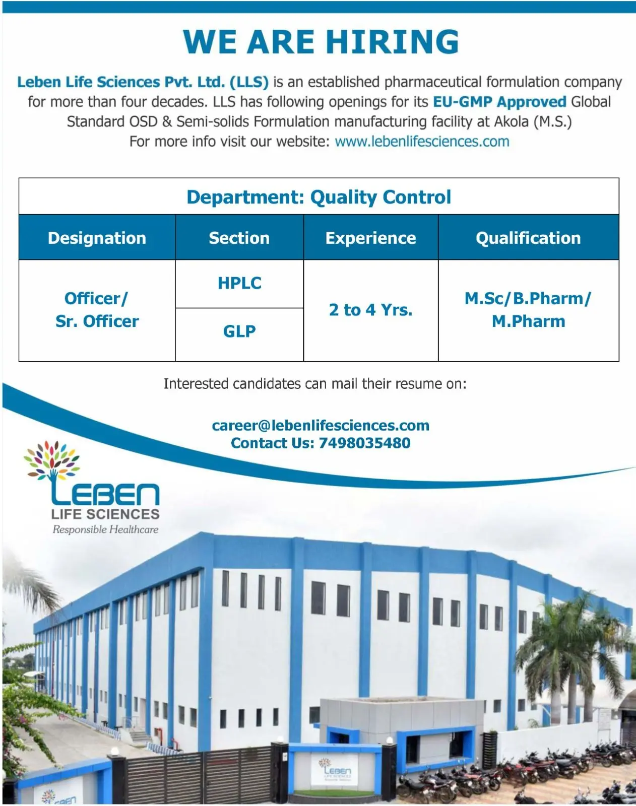 Leben Life Sciences Hiring Officer/Sr. Officer – Quality Control (HPLC, GLP) 3 Leben Life Sciences Hiring Officer/Sr. Officer – Quality Control (HPLC, GLP)
