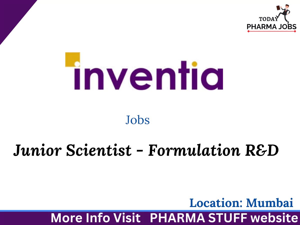 Opening for Junior Scientist - Formulation R&amp;D Inventia Healthcare