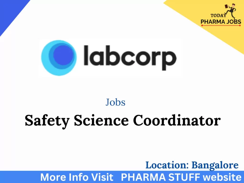 Labcorp Hiring Safety Science Coordinator at Bangalore
