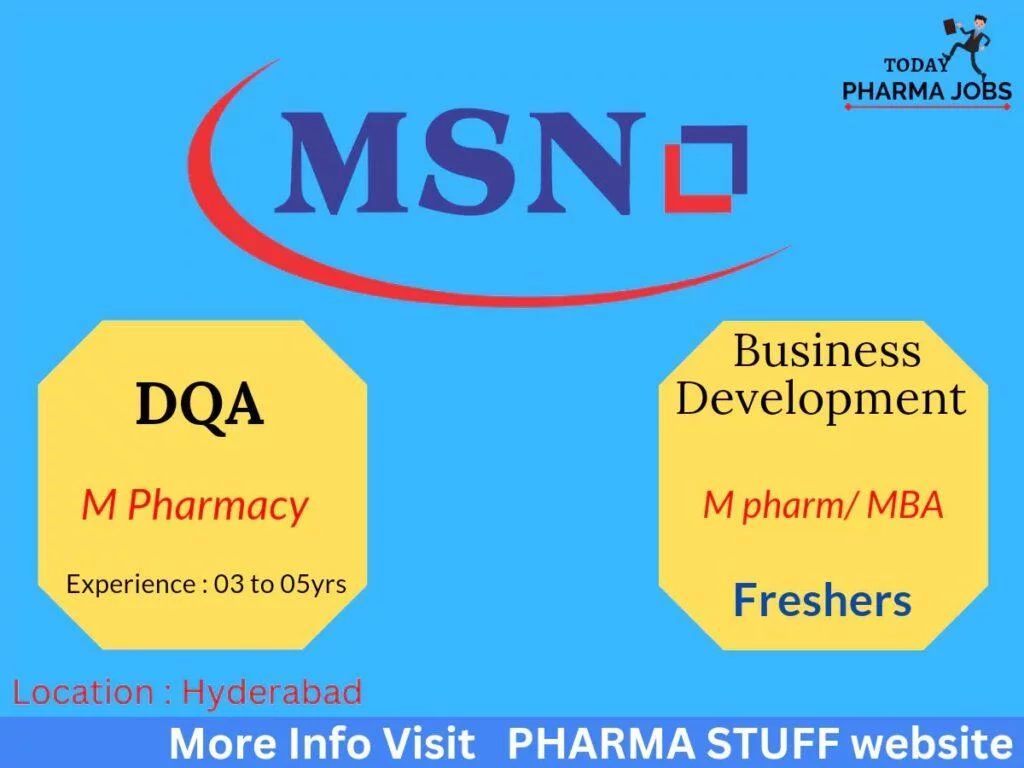 MSN Laboratories Hiring DQA & Business Development - Hyderabad 2 msn laboratories job vacancies 4580916539709959953.
