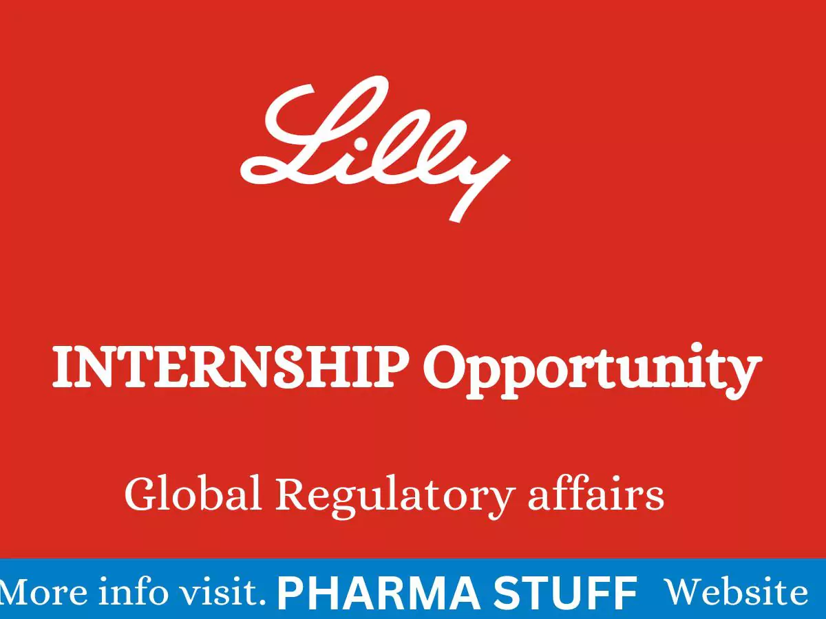 Lilly - Global Regulatory Affairs – Intern opportunity for all lifesciences candidates at Bangalore 2 Lilly - Global Regulatory Affairs – Intern opportunity for all lifesciences candidates at Bangalore