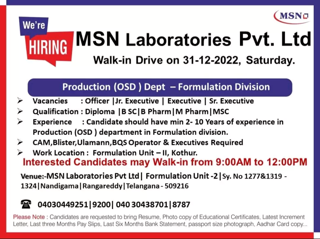 MSN Laboratories Pvt Ltd Hiring for Diploma, BSC, B PHARMACY, M Pharm , MSC candidates on 31st December 2 MSN Laboratories Pvt Ltd Hiring for Diploma, BSC, B PHARMACY, M Pharm , MSC candidates on 31st December