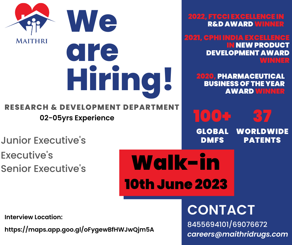 Maithri Drugs Private Limited, Bonthapally : R&D Department walk-in drive on 10/06/2023