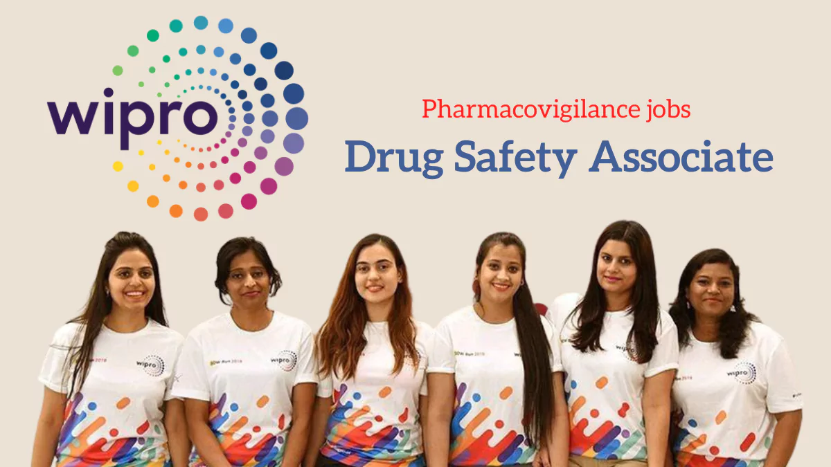 Wipro Pharmacovigilance Jobs | Freshers & Experienced 3 Wipro Pharmacovigilance jobs - Drug safety Associate - pune