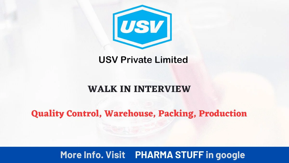 USV Pvt. Ltd Walk-In Drive for Multiple Positions in Quality Control, Warehouse, Packing, and Production 2 USV Pvt. Ltd is conducting a walk-in interview drive on March 5th, 2023 for multiple positions in various departments including Quality Control, Warehouse, Packing, and Production