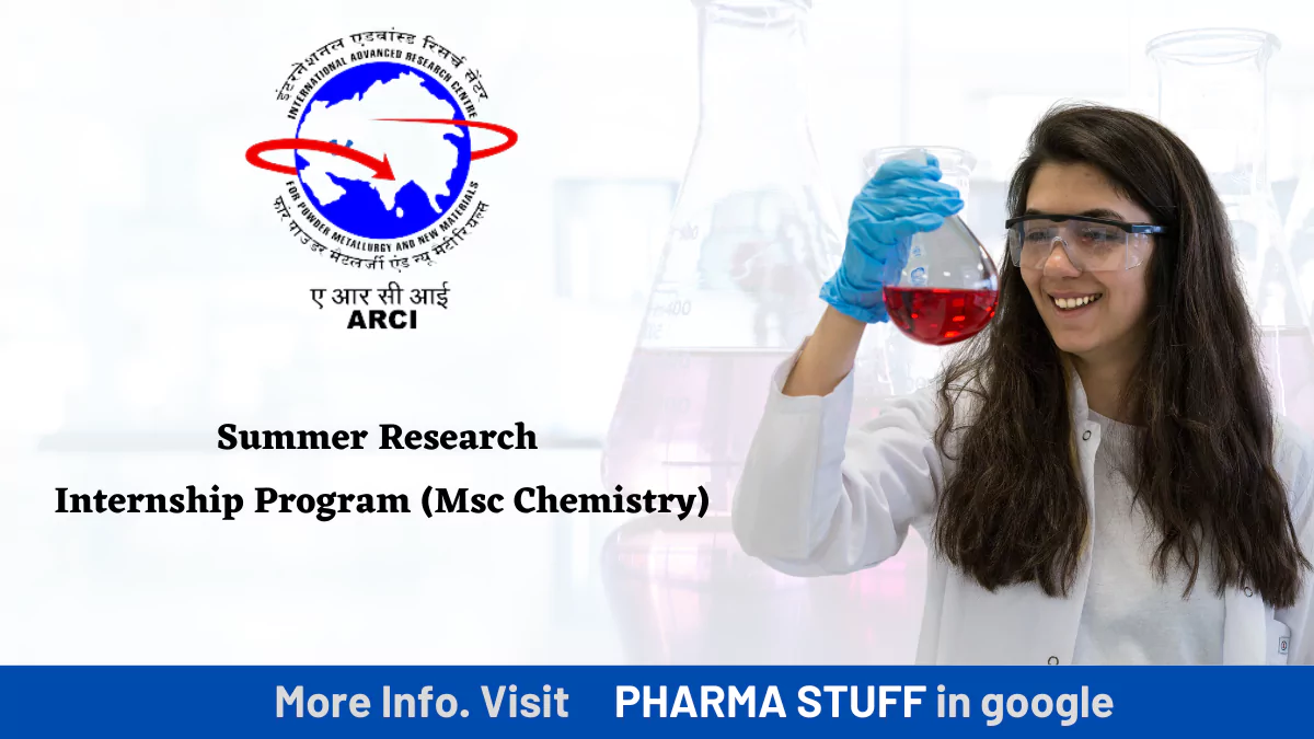 ARCI Summer Research Internship Program (Msc Chemistry)