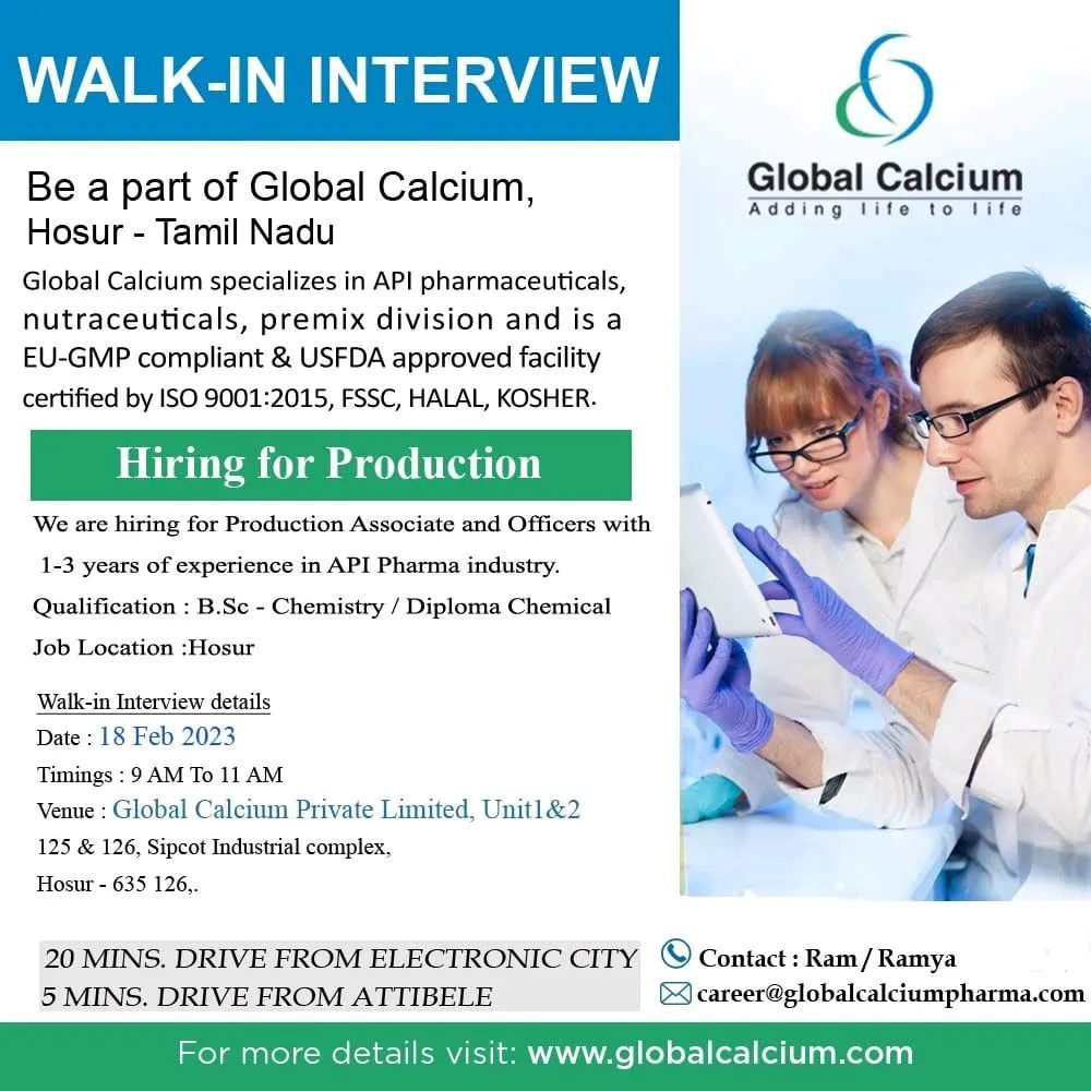Global Calcium Walk In Interview for Production Associates and Officers