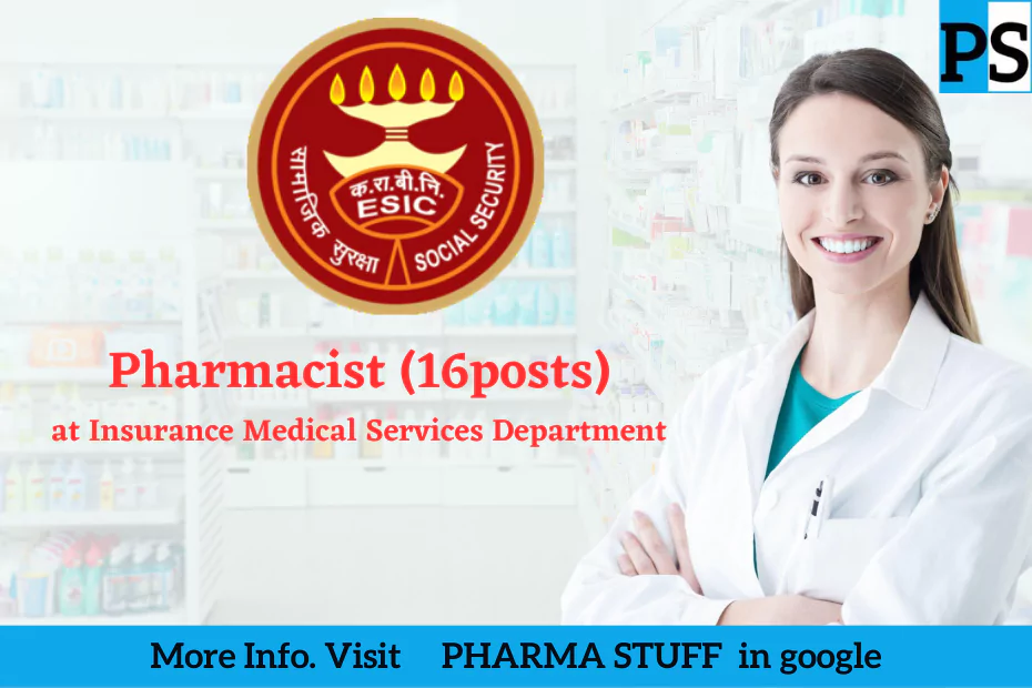 ESI Dispensaries Pharmacist Recruitment at Telangana