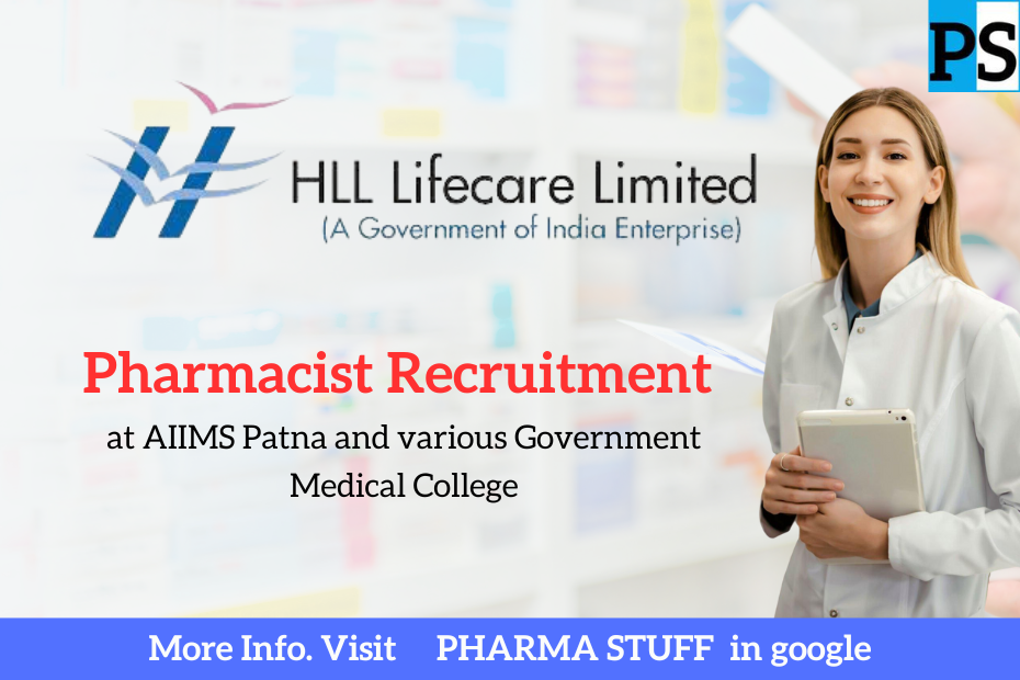 Pharmacist Recruitment at AIIMS Patna and various Government Medical College