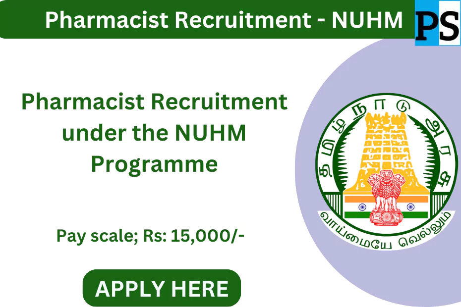 Pharmacist Recruitment under the NUHM Programme