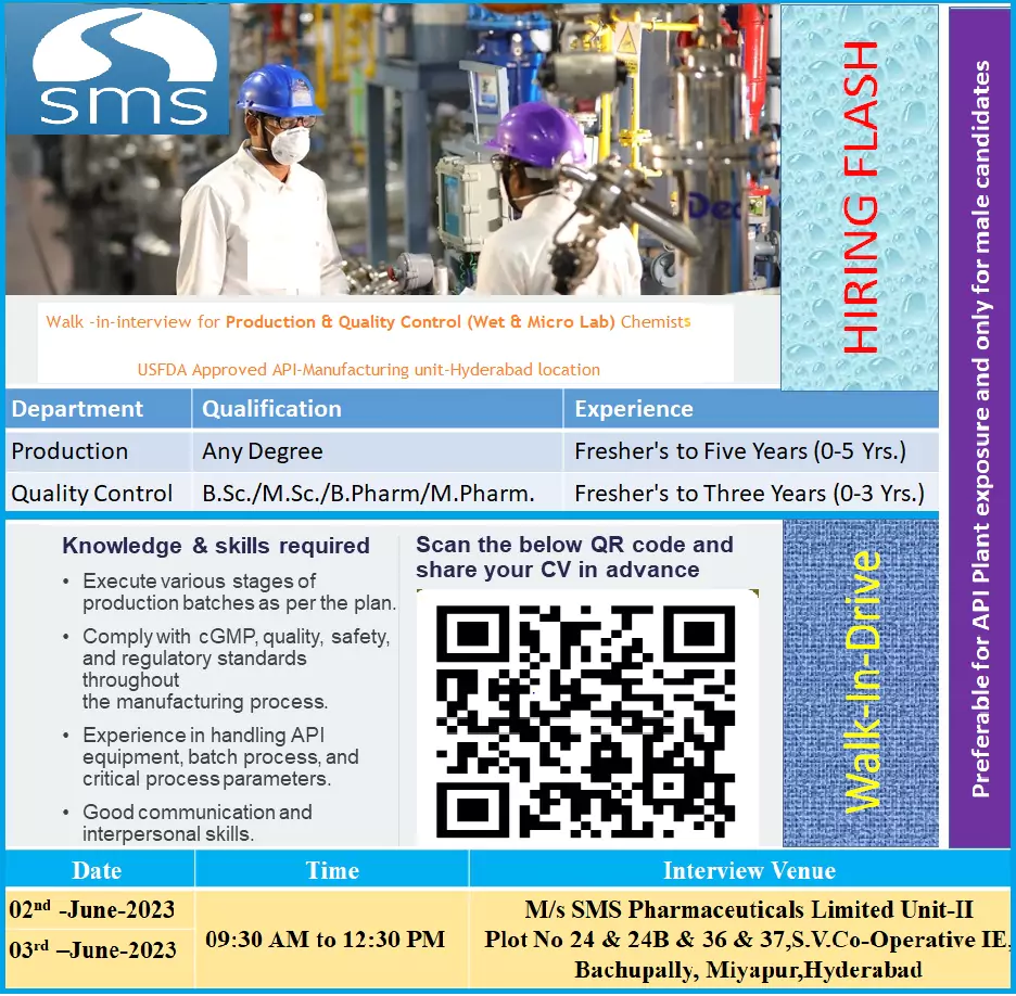 SMS PHARMACEUTICALS walk in interview for Production & Quality Control (Wet & Micro Lab) Chemists positions