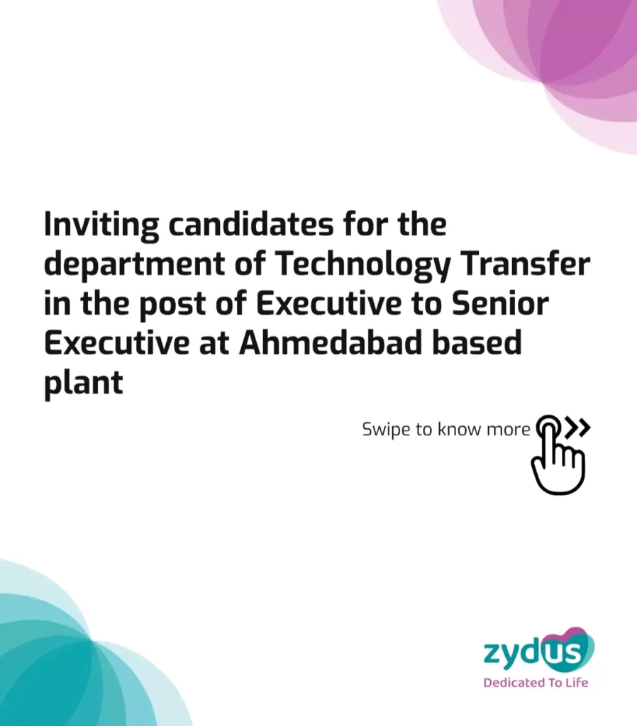 Zydus Lifesciences Hiring for Technology Transfer Department @ Ahmedabad