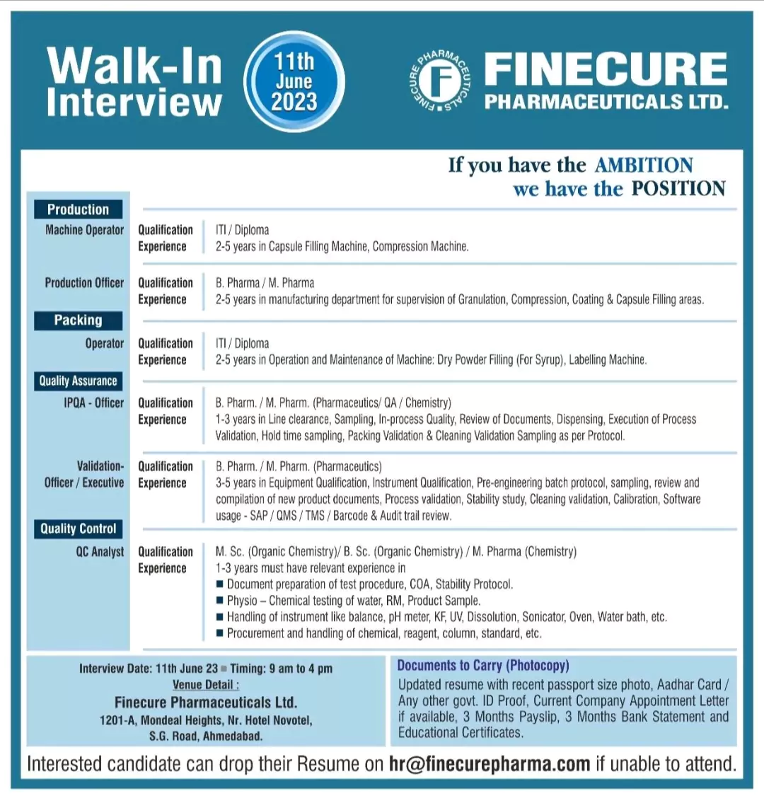 FINECURE PHARMACEUTICALS LTD walk in interview for production, Quality control, Quality Assurance Departments @ Ahmedabad