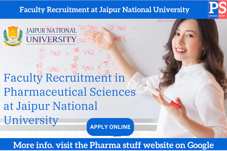 Faculty Recruitment in Pharmaceutical Sciences at Jaipur National University