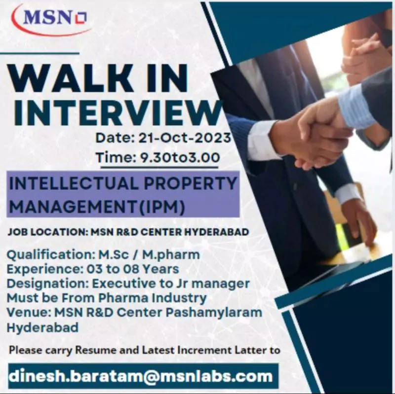 Walk-in Interview: IPM Professionals at MSN Laboratories