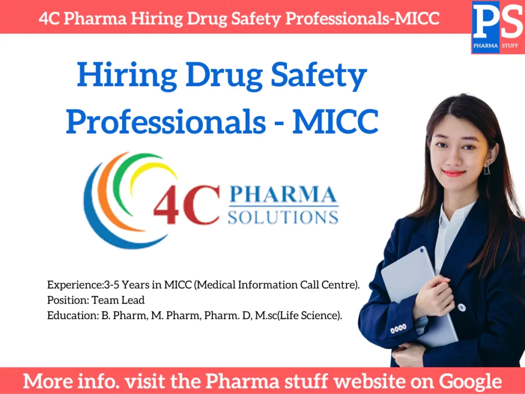 4C Pharma Solutions Hiring Drug Safety Professionals-MICC