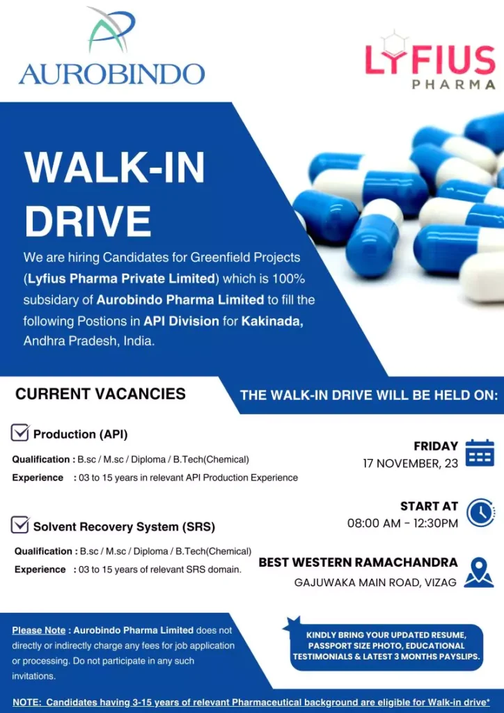Aurobindo Lyfius Pharma Walk-In Drive: Exciting Opportunities in API Production and SRS
