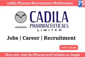 cadila-pharma-recruitment-notification