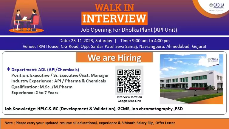 CADILA Pharma: Walk-In Interview for API/Chemical Roles
