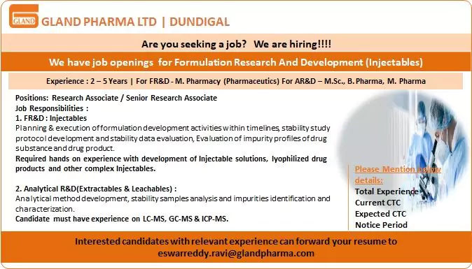 Gland pharma hiring AR&D, FR&D Professionals