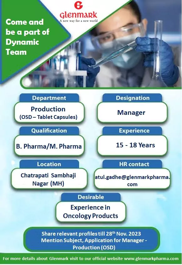 Glenmark Pharmaceuticals Hiring: Manager - Production (OSD) Role Available