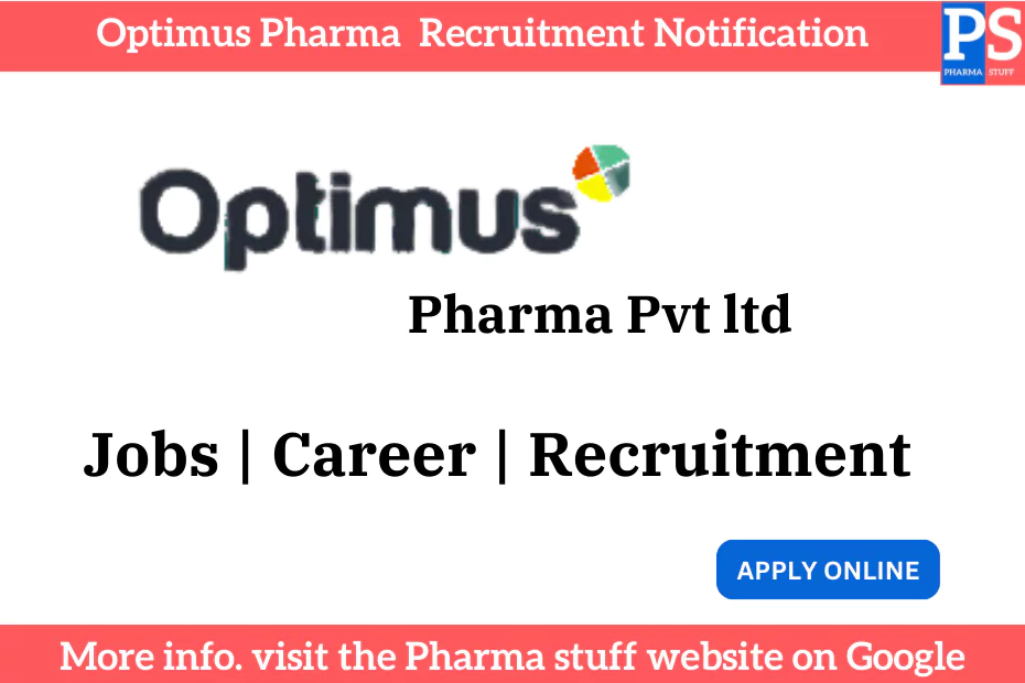 Optimus pharma Recruitment notification