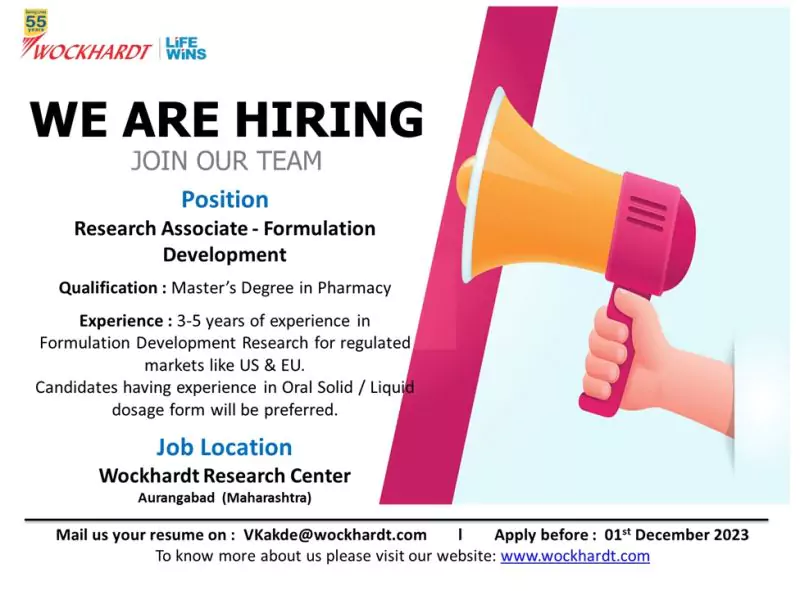 Wockhardt Hiring Formulation Development Research Associates