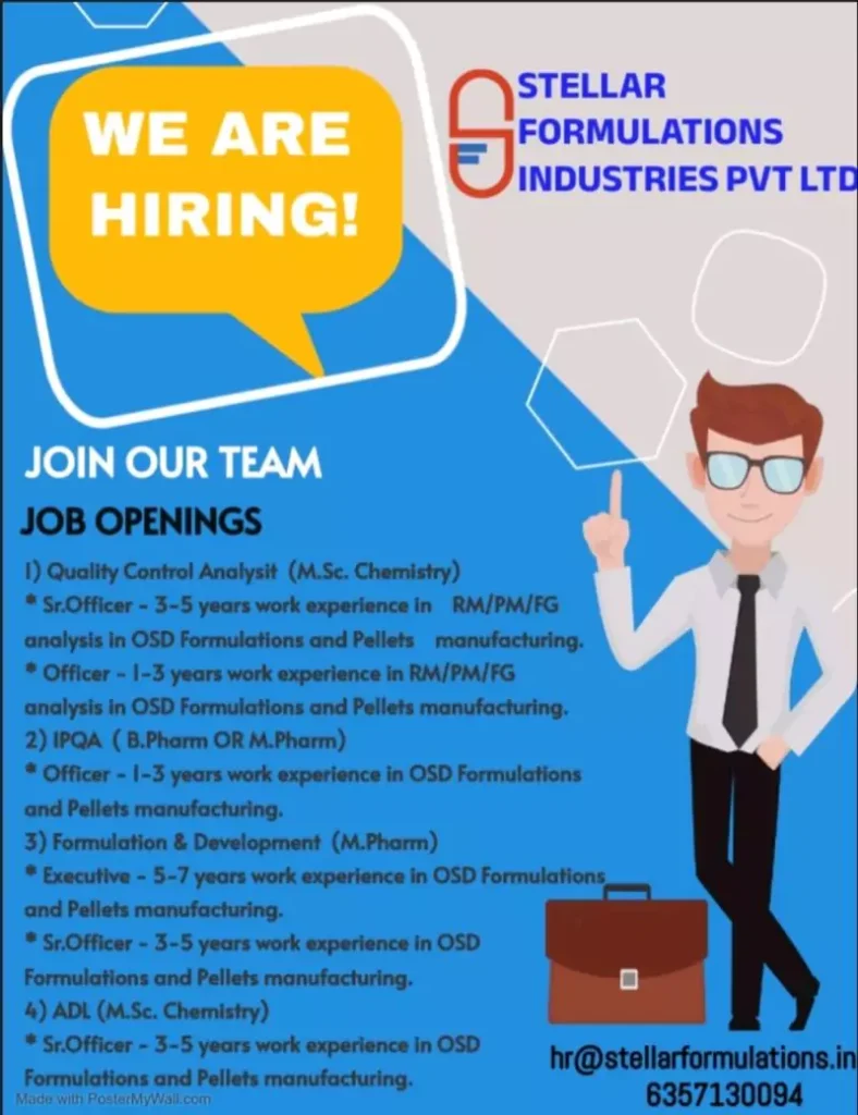 Career Openings in Quality Control and Formulation & Development Stellar Formulations is Hiring