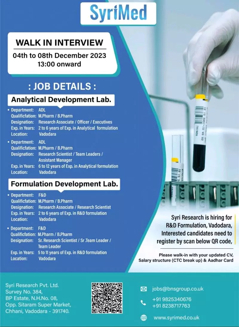 SyriMed walk in drive Vadodara for ADL and F&D 2 SyriMed walk in drive for Analytical and Formulation Development
