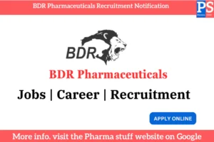 BDR Pharmaceuticals Recruitment Notification