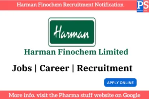 Harman Finochem Recruitment Notification