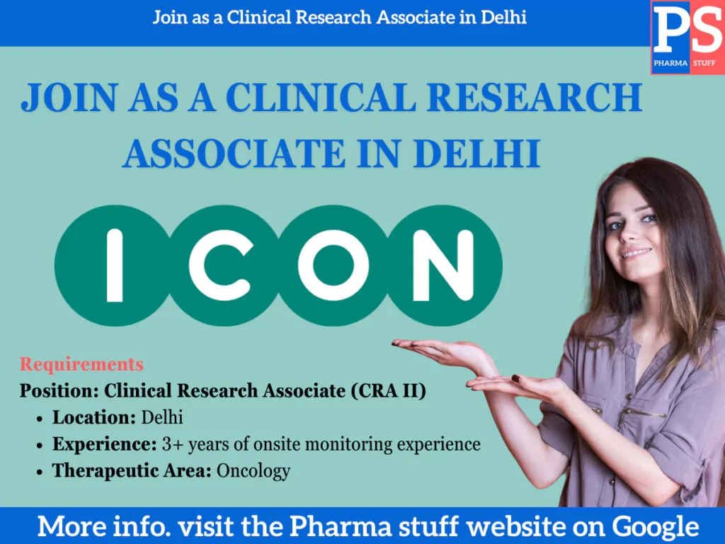 Join ICON as a Clinical Research Associate in Delhi!