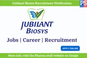 Jubilant Recruitment Notification | Jobs | Vacancies | career
