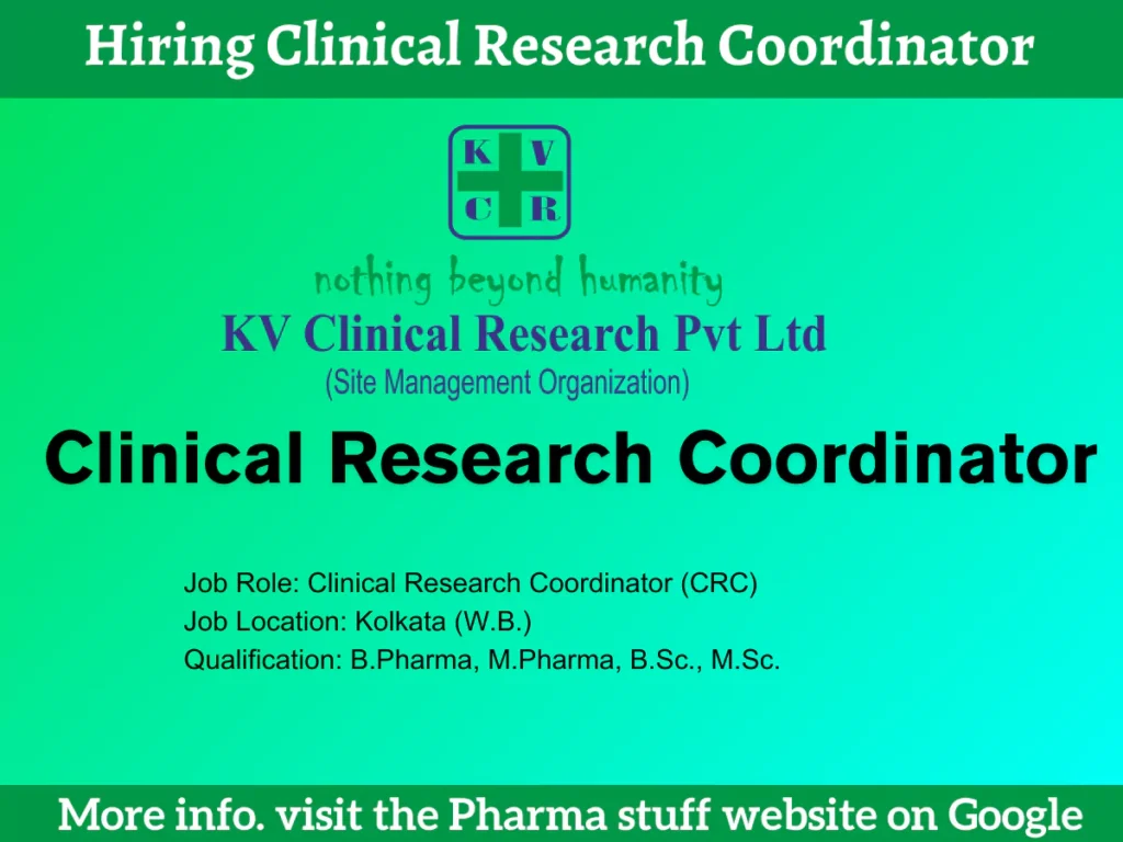 KV Clinical Research Hiring Clinical Research Coordinator - B Pharma/M.Pharma/BSc./MSc. in Kolkata