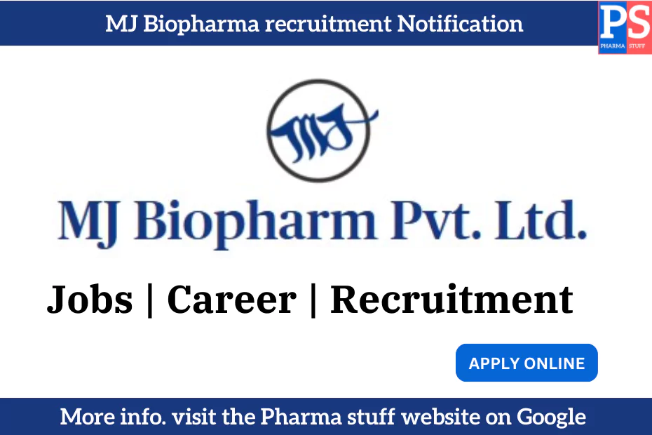 M.J. Biopharm Walkin Drive Production Roles in API (Microbial Biologics) 3 MJ Biopharma recruitment Notification