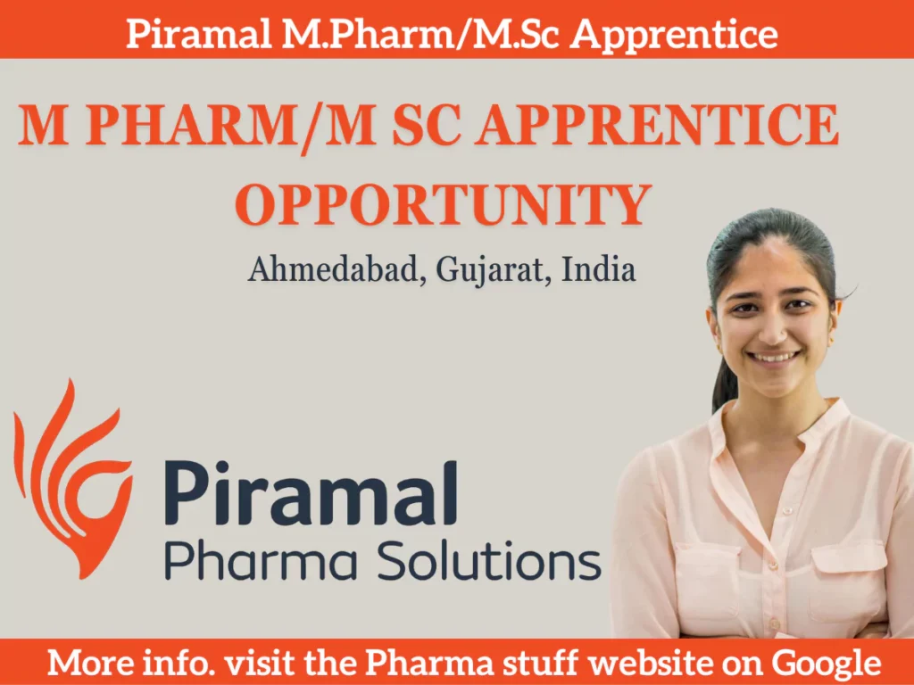 Piramal M.Pharm/MSc Apprentice Opportunity - Team in Action