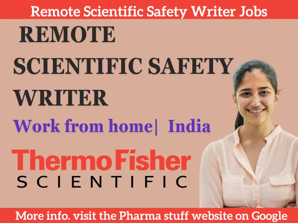 Remote Scientific Safety Writer Opportunity at Thermo Fisher