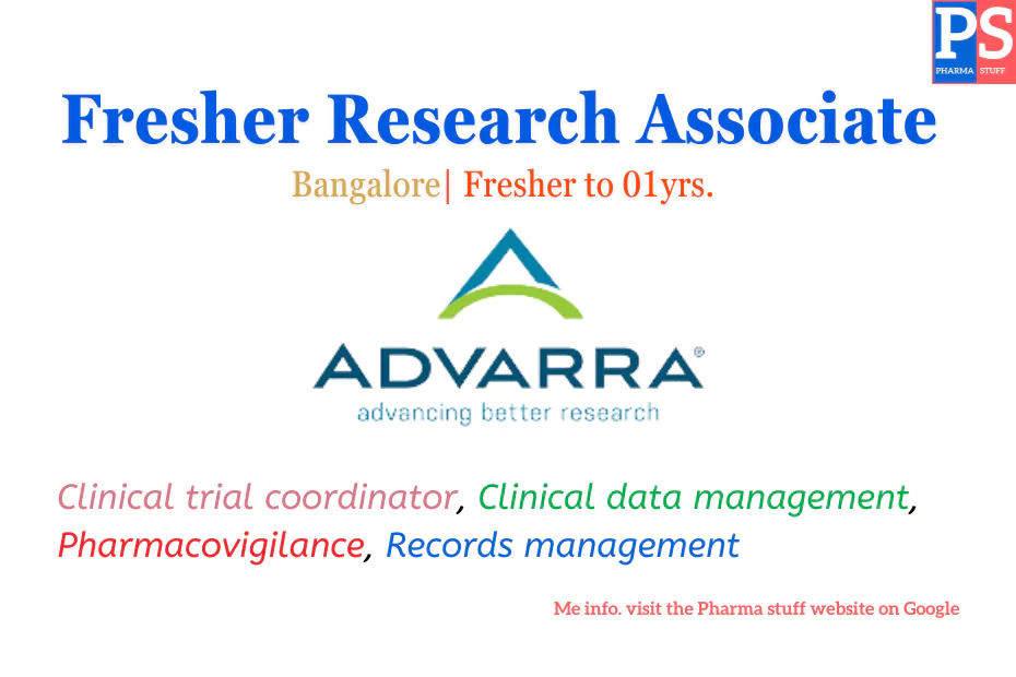 Research Associates Job Vacancies in Bangalore - Clinical trial coordinator at site Clinical data management Pharmacovigilance Records management