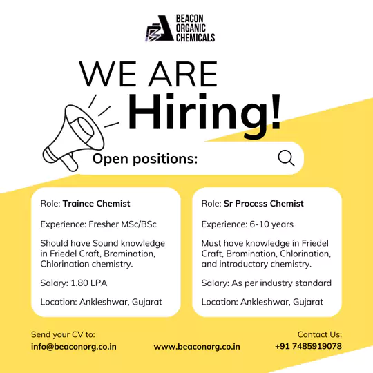 Beacon Organic Chemicals Hiring Trainee Chemist & Sr Process Chemist