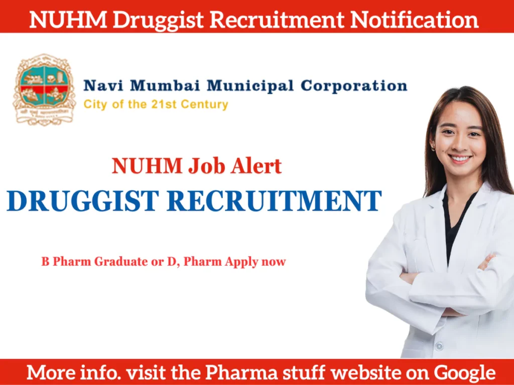 NUHM Druggist Recruitment Notification