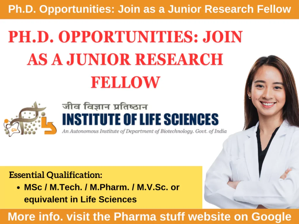 Ph.D. Opportunities Join ILS Bhubaneswar as a Junior Research Fellow