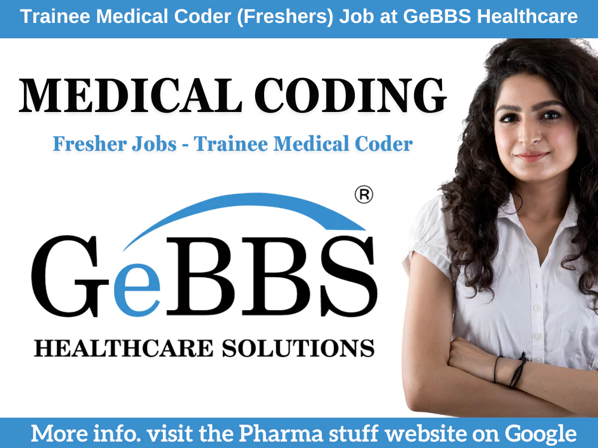 GeBBS Healthcare Hiring Freshers for Medical Coding Roles in Aurangabad 2 Trainee Medical Coder (Freshers) Job Opportunity at GeBBS Healthcare Solutions, Aurangabad