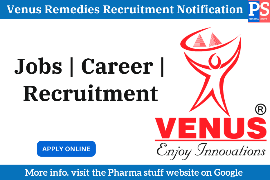 Venus Remedies Hiring ARD Professional in Panchkula , Apply Now 2 Venus Remedies Recruitment Notification