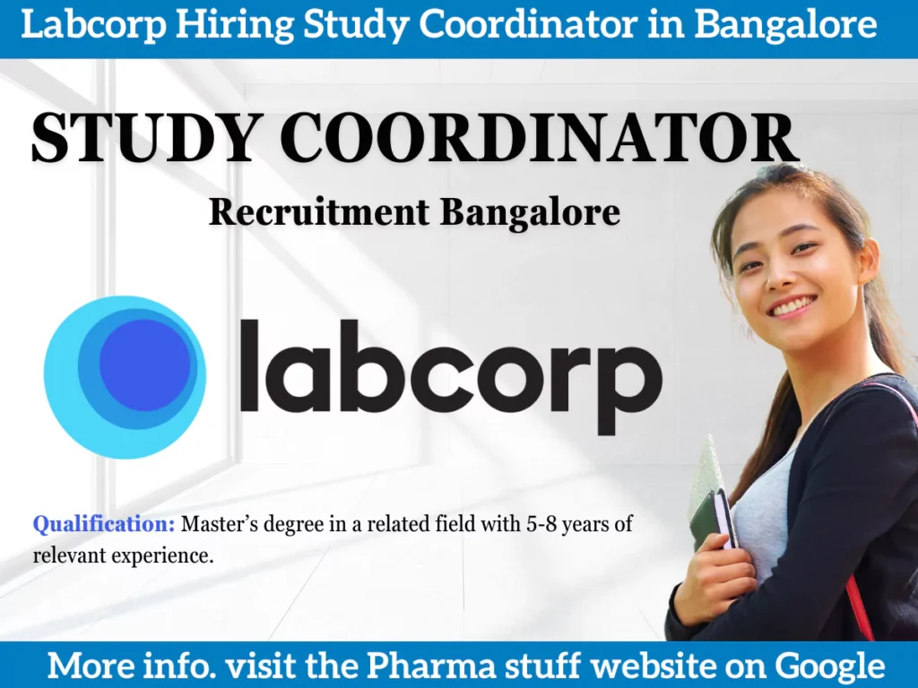 Labcorp Hiring Study Coordinator in Bangalore