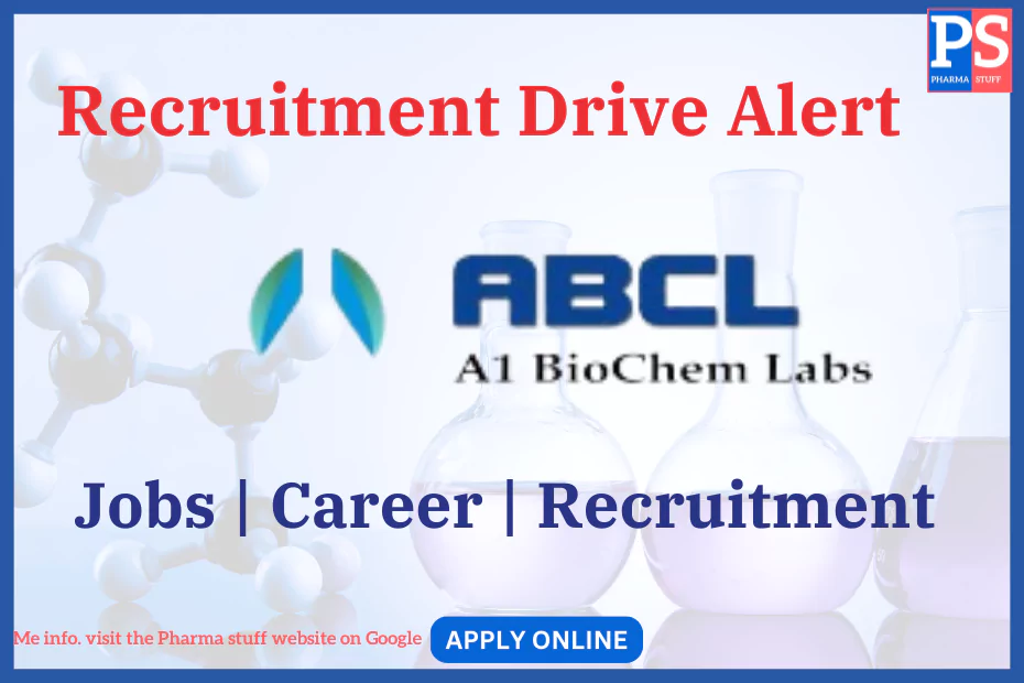 A1 BioChem Labs Recruitment - Job vacancies