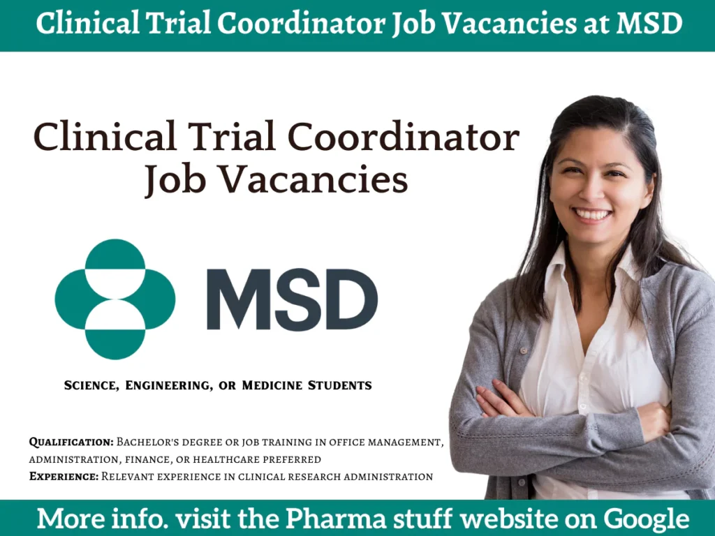 Clinical Trial Coordinator Job Vacancies at MSD
