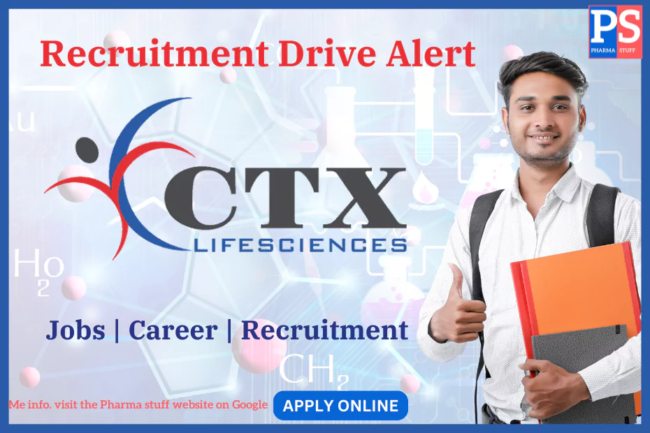 CTX Lifesciences Vapi Recruitment - Job vacancies